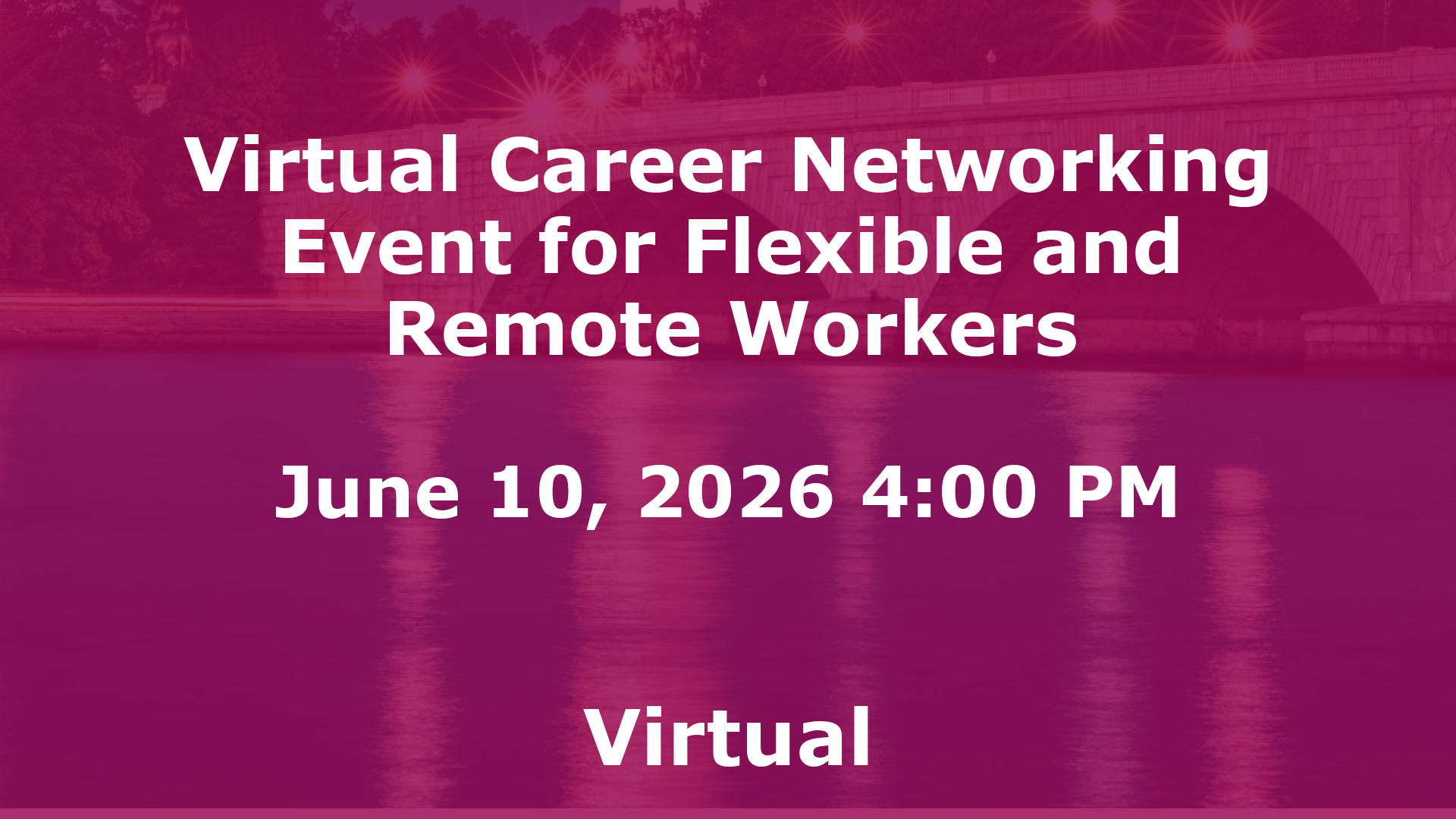 Virtual Career Networking Event for Flexible and Remote Workers event image